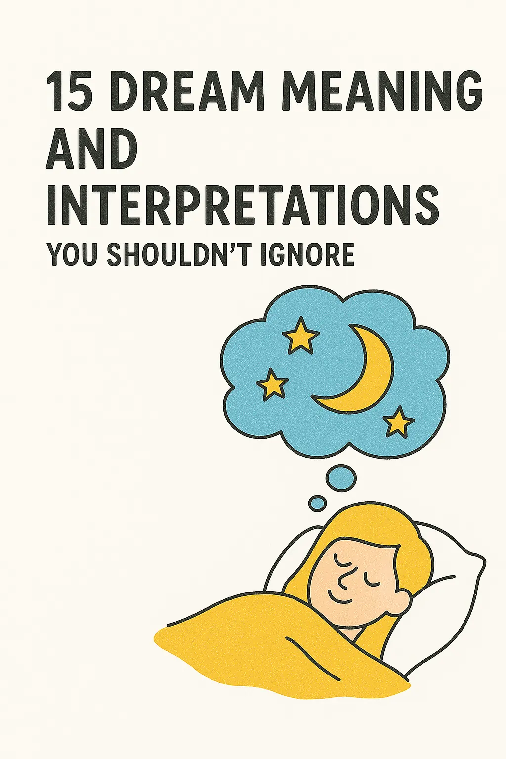 15 Common Dream Meanings and Interpretations You Shouldn’t Ignore